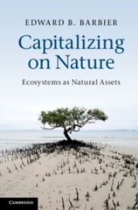 Book Cover for Capitalizing on Nature by Edward Barbier