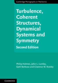 Book Cover for Turbulence, Coherent Structures, Dynamical Systems and Symmetry by Philip Holmes