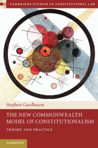 Book Cover for The New Commonwealth Model of Constitutionalism by Stephen Gardbaum