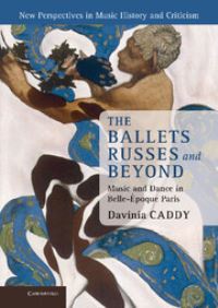 Book Cover for The Ballets Russes and Beyond by Davinia Caddy
