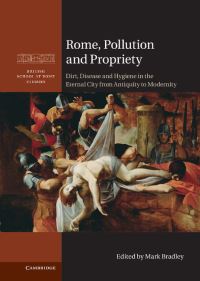 Book Cover for Rome, Pollution and Propriety by Mark Bradley, Kenneth R Stow