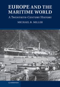 Book Cover for Europe and the Maritime World by Michael B Miller