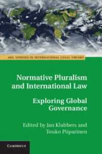 Book Cover for Normative Pluralism and International Law by Jan Klabbers, Touko Piiparinen
