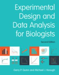 Book Cover for Experimental Design and Data Analysis for Biologists by G P Quinn, Michael J Keough