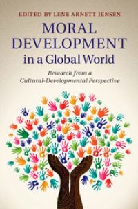 Book Cover for Moral Development in a Global World by Lene Arnett Jensen