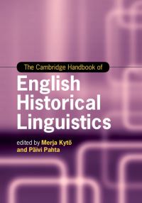 Book Cover for The Cambridge Handbook of English Historical Linguistics by Merja Kytö, Päivi Pahta