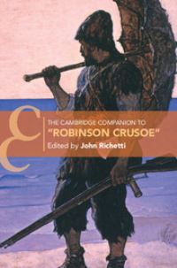 Book Cover for The Cambridge Companion to 'Robinson Crusoe' by John J Richetti