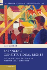 Book Cover for Balancing Constitutional Rights by J Bomhoff