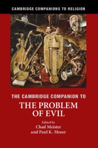 Book Cover for The Cambridge Companion to the Problem of Evil by Chad V Meister, Paul K Moser