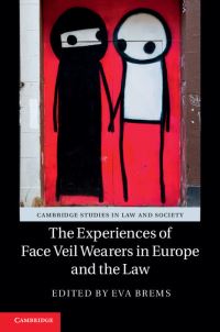Book Cover for The Experiences of Face Veil Wearers in Europe and the Law by Eva Brems