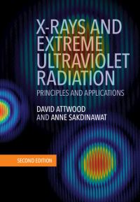 Book Cover for X-Rays and Extreme Ultraviolet Radiation by David T Attwood, Anne Sakdinawat