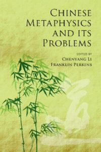 Book Cover for Chinese Metaphysics and Its Problems by Robin Wang
