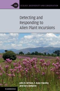 Book Cover for Detecting and Responding to Alien Plant Incursions by John R Wilson