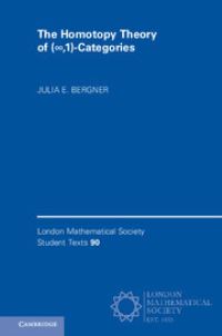Book Cover for The Homotopy Theory of ([Infinity Symbol],1)-Categories by Julia Elizabeth Bergner