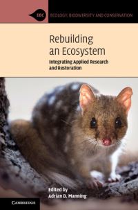 Book Cover for Rebuilding an Ecosystem by Adrian D Manning