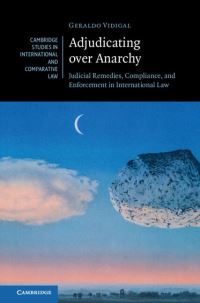 Book Cover for Adjudicating Over Anarchy by Geraldo Vidigal