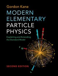Book Cover for Modern Elementary Particle Physics by G L Kane