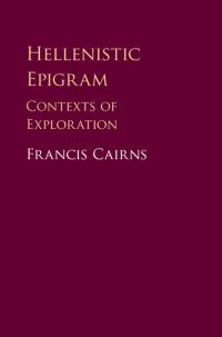 Book Cover for Hellenistic Epigrams by Francis Cairns