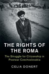 Book Cover for The Rights of the Roma by Celia Donert
