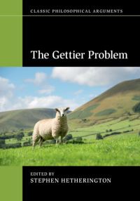 Book Cover for The Gettier Problem by Stephen Cade Hetherington