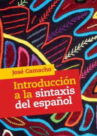 Book Cover for Introducción a La Sintaxis Del Español by José Camacho