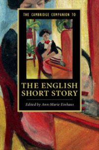Book Cover for The Cambridge Companion to the English Short Story by AnnMarie Einhaus