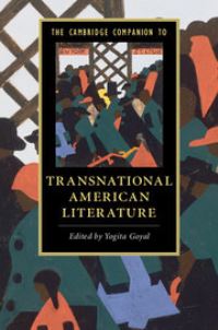 Book Cover for The Cambridge Companion to Transnational American Literature by Yogita Goyal