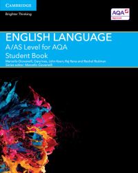 Book Cover for English Language. A/AS Level for AQA Student Book by Marcello Giovanelli, Gary Ives, John Keen, Raj Rana, Rachel Rudman