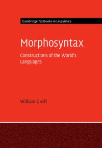 Book Cover for Morphosyntax by William Croft