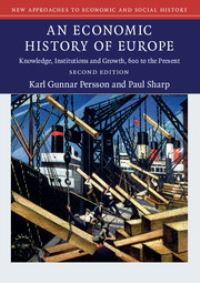 Book Cover for An Economic History of Europe by Karl Gunnar Persson,  Paul Sharp