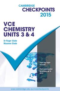 Book Cover for Cambridge Checkpoints VCE Chemistry Units 3 and 4 2015 by Roger Slade, Maureen Slade