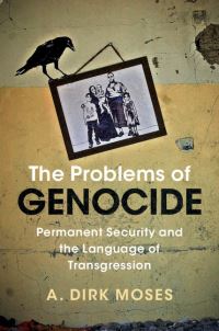 Book Cover for The Problems of Genocide by A Dirk Moses
