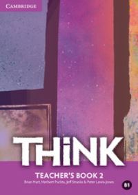 Book Cover for Think. Teacher's Book 2 by Brian Hart, Herbert Puchta, Jeff Stranks, Peter LewisJones