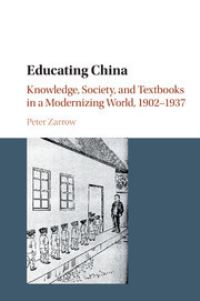 Book Cover for Educating China by Peter Gue Zarrow