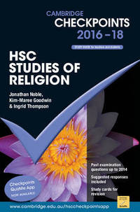 Book Cover for Cambridge Checkpoints HSC Studies of Religion 2016-18 by Jonathan Noble, KimMaree Goodwin, Ingrid Thompson