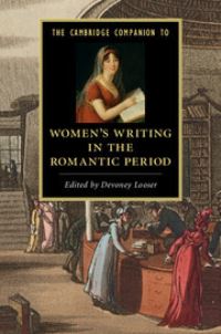 Book Cover for The Cambridge Companion to Women's Writing in the Romantic Period by Devoney Looser