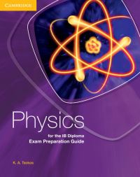 Book Cover for Physics for the IB Diploma Exam Preparation Guide by K A Tsokos