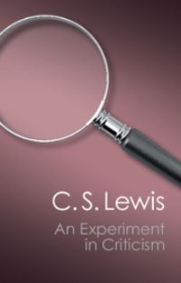 Book Cover for An Experiment in Criticism by C S Lewis