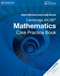 Book Cover for Cambridge IGCSE¬ Mathematics. Core Practice Book by Karen Morrison, Lucille Dunne