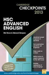 Book Cover for Cambridge Checkpoints HSC Advanced English 2013 by Mel Dixon, Deborah Simpson
