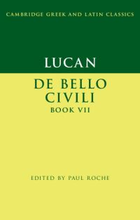 Book Cover for Lucan, De Bello Ciuili Book VII by Lucan