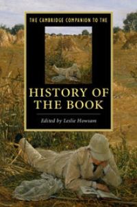 Book Cover for The Cambridge Companion to the History of the Book by Leslie Howsam
