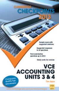 Book Cover for Cambridge Checkpoints VCE Accounting Units 3 and 4 2013 by Tim Joyce