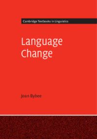Book Cover for Language Change by Joan L Bybee