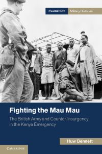 Book Cover for Fighting the Mau Mau by Huw C Bennett
