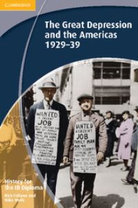 Book Cover for The Great Depression and the Americas 1929-39 by Nick Fellows, Mike Wells