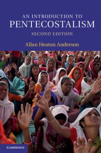 Book Cover for An Introduction to Pentecostalism by Allan Anderson