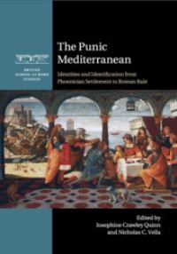 Book Cover for The Punic Mediterranean by Josephine Crawley Quinn, Nicholas C Vella
