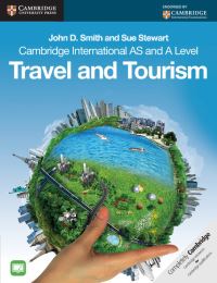 Book Cover for Cambridge International AS and A Level Travel and Tourism by John D Smith, Sue Stewart