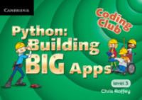 Book Cover for Python. Level 3 Building Big Apps by Chris Roffey